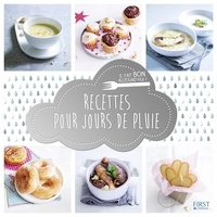  First - Recettes pour jours de pluie.