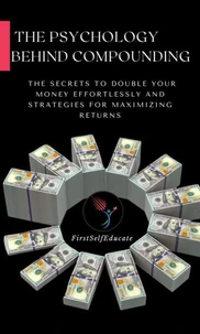 The PsychologyY Behind Compounding