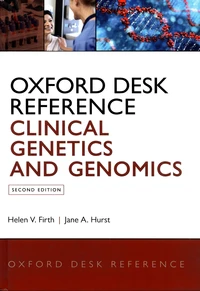 Oxford Desk Reference: Clinical Genetics and Genomics
