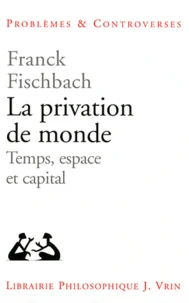 La privation de monde