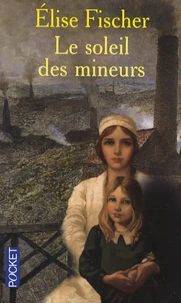 Le soleil des mineurs