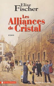 Les Alliances De Cristal