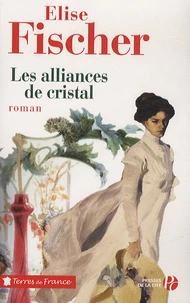 Les alliances de cristal