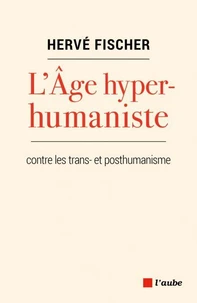 L'Age hyperhumaniste