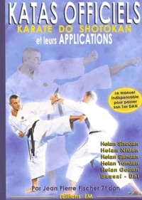 Les Katas Officiels Et Leurs Applications. Karate Do Shotokan