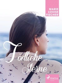 Tödliche Sterne