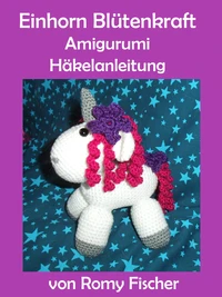 Einhorn Blütenkraft