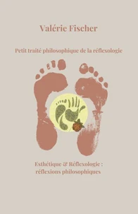 Petit traité philosophique de la réflexologie
