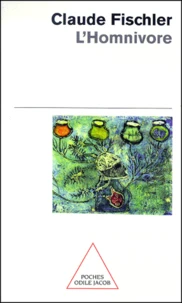 L'Homnivore. Le Gout, La Cuisine Et Le Corps