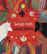 Loup noir, Loup blanc
