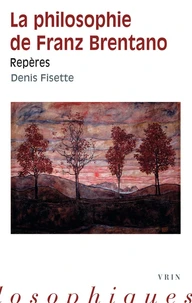 La philosophie de Franz Brentano