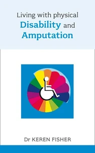 Living with Physical Disability and Amputation