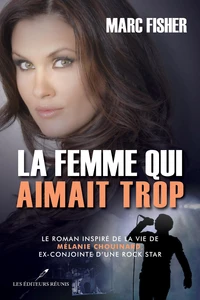 La femme qui aimait trop