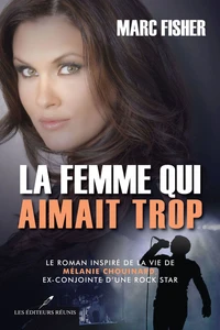 La femme qui aimait trop