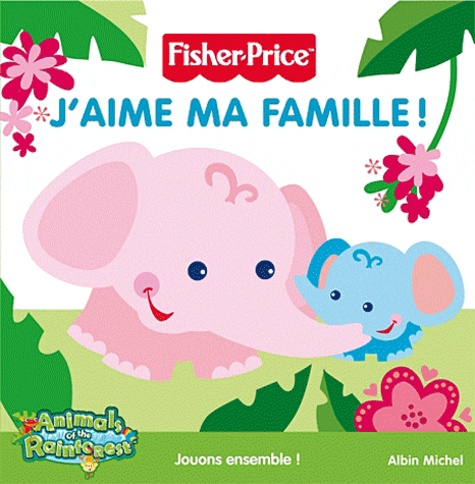  Fisher-Price - J'aime ma famille !.