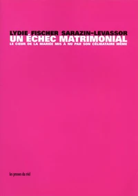 Un échec matrimonial