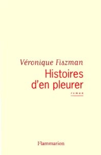 Histoires D'En Pleurer