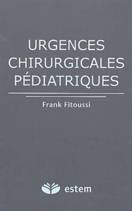 Urgences chirurgicales pédiatriques