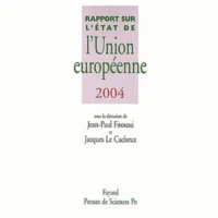Rapport sur l'état de l'Union européenne 2004