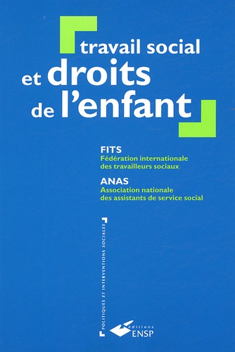  FITS et  ANAS - Travail social et droits de l'enfant.