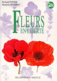 Fleurs En Liberte