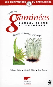Guide des graminées, carex, joncs et fougères