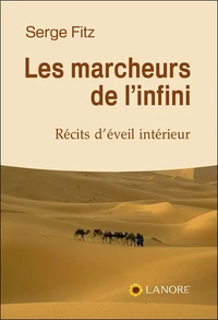 Les marcheurs de l'infini
