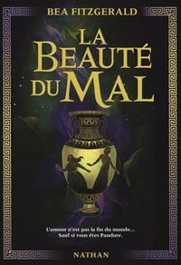 La beauté du mal