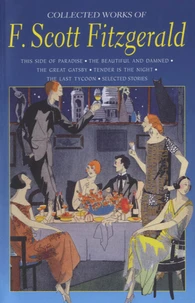 Collected Works of F. Scott Fitzerald