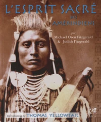 L'esprit sacrée des amérindiens