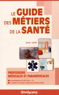 Le guide des métiers de la santé