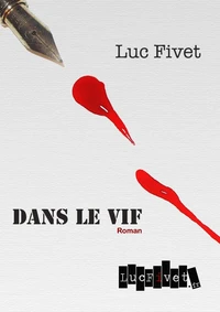 Dans le vif