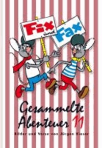 Fix und Fax 11 - Gesammelte Abenteuer Band 11.