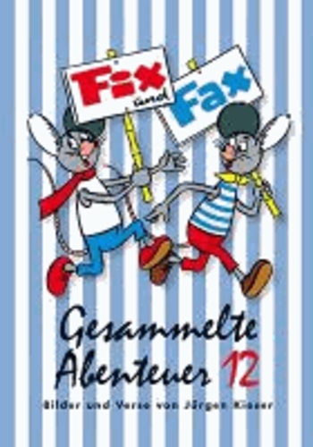 Fix und Fax 12 - Gesammelte Abenteuer.
