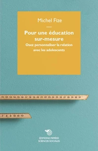 Pour une éducation sur-mesure