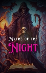  Fizza Younis - Myths of the Night.