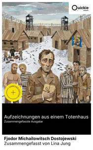 Aufzeichnungen aus einem Totenhaus (Zusammengefasste Ausgabe)