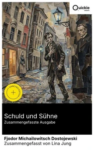 Schuld und Sühne (Zusammengefasste Ausgabe)