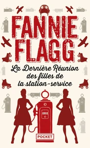 La dernière réunion des filles de la station-service