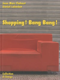 Shopping ! Bang Bang !