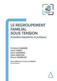 Le regroupement familial sous tension