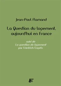 La question du logement aujourd'hui en France