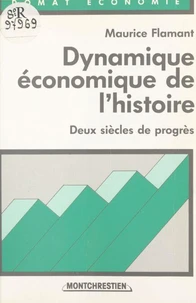 Dynamique économique de l'histoire