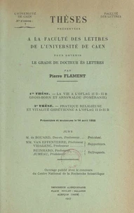 La vie à l'Oflag II D-II B, Gross-Born et Arnswalde (Poméranie). Suivi de Pratique religieuse et vitalité chrétienne à l'Oflag II D-II B