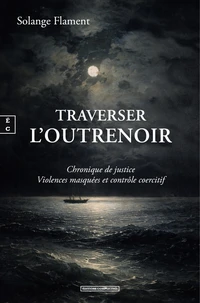 Traverser l'outrenoir