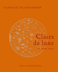 Clairs de lune et autres textes