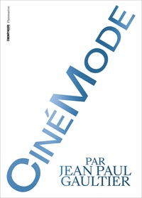  Flammarion - CinéMode par Jean Paul Gaultier.
