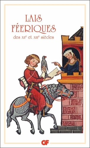  Flammarion - Lais féeriques des XIIe et XIIIe siècles.