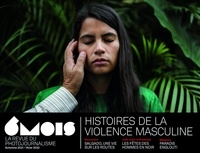Léna Mauger et Marion Quillard - 6 mois - La revue du photo-journalisme N° 22, automne 2021/hiver 2022 : Histoires de la violence masculine.