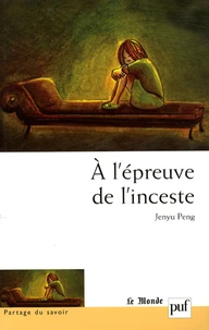 A l'épreuve de l'inceste